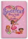  Sweetest Story Bible for Toddlers - Board Book
